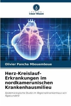 Cover Herz-Kreislauf-Erkrankungen im nordkamerunischen Krankenhausmilieu