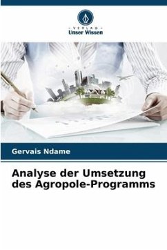 Analyse der Umsetzung des Agropole-Programms - Ndame, Gervais