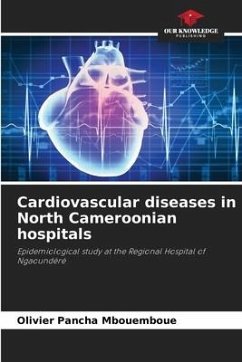 Cardiovascular diseases in North Cameroonian hospitals - Pancha Mbouemboue, Olivier