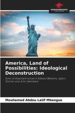 America, Land of Possibilities: Ideological Deconstruction - Mbengue, Mouhamed Abdou Latif