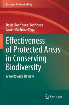 Effectiveness of Protected Areas in Conserving Biodiversity - Rodríguez-Rodríguez, David;Martínez-Vega, Javier