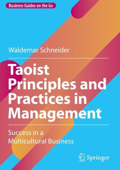 Taoist Principles and Practices in Management - Schneider, Waldemar