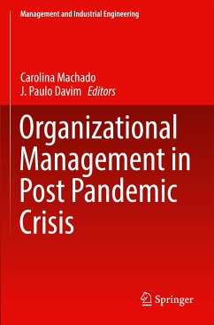 Organizational Management in Post Pandemic Crisis