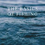 The Basics of Fishing (eBook, ePUB)