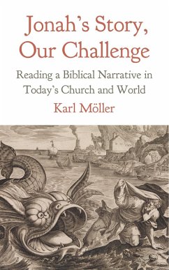 Jonah's Story, Our Challenge (eBook, ePUB) - Möller, Karl