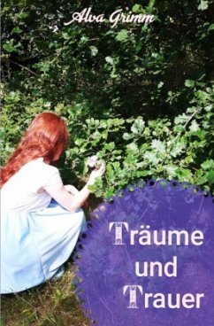 Träume und Trauer - Grimm, Alva