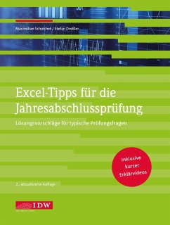 Excel-Tipps für die Jahresabschlussprüfung - Schoichet, Maximilian; Dreßler, Stefan