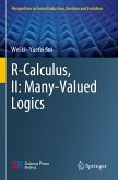 R-Calculus, II: Many-Valued Logics