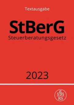 Steuerberatungsgesetz - StBerG 2023 - Studier, Ronny