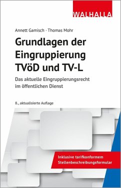 Grundlagen der Eingruppierung TVöD und TV-L - Gamisch, Annett;Mohr, Thomas