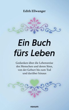 Ein Buch fürs Leben - Ellwanger, Edith