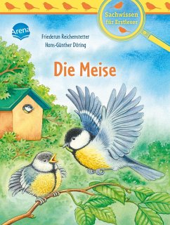 Die Meise - Reichenstetter, Friederun