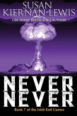 Never Never (The Irish End Games, #7) (eBook, ePUB)