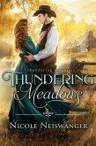Thundering Meadows (Thundering Mountain Ranch, #3) (eBook, ePUB) Thundering Meadows (Thundering Mountain Ranch, #3) (eBook, ePUB)
