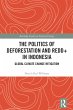 The Politics of Deforestation and REDD+... - Bild 1