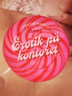 Cover Erotik på kontoret - erotisk novell (eBook, ePUB)