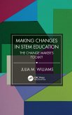 Making Changes in STEM Education (eBook, PDF)