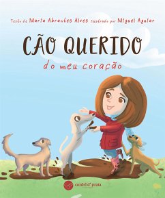 Cão querido do meu coração (fixed-layout eBook, ePUB) - Alves, Maria