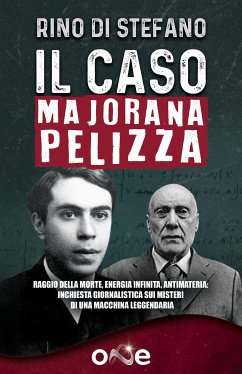 Il caso Majorana Pelizza (eBook, ePUB) - Di Stefano, Rino