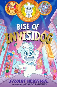 Cover The O.D.D. Squad: Rise of Invisidog (eBook, ePUB)