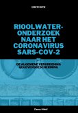 Rioolwateronderzoek naar het coronavirus SARS-CoV-2 en de AVG (eBook, ePUB)