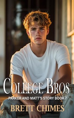 College Bros: Chris and Kip 7 (eBook, ePUB) - Chimes, Brett