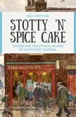 Stotty 'n' Spice Cake (eBook, ePUB)
