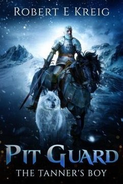 Cover Pit Guard: The Tanner's Boy (eBook, ePUB)