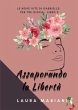 Assaporando la Libertà (eBook, ePUB) - Bild 1