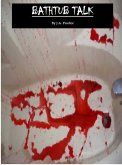 Bathtub Talk (Enigma, #1) (eBook, ePUB) Bathtub Talk (Enigma, #1) (eBook, ePUB)