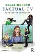 Breaking into Factual TV (eBook, PDF) - Bild 1