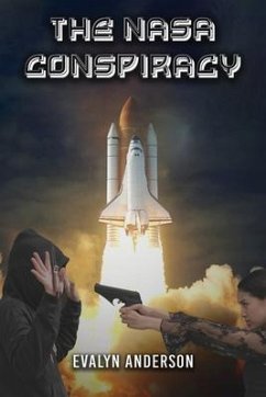 The NASA Conspiracy (eBook, ePUB) - Anderson, Evalyn
