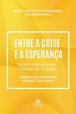 Entre a crise e a esperança (eBook, ePUB) Entre a crise e a esperança (eBook, ePUB)