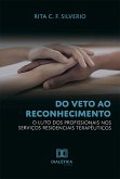 Do veto ao reconhecimento (eBook, ePUB)