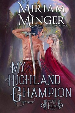 My Highland Champion (Warriors of the Highlands, #5) (eBook, ePUB) - Minger, Miriam