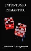Infortunio romántico (eBook, ePUB)