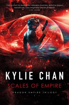 Scales of Empire (Dragon Empire, #1) (eBook, ePUB) - Chan, Kylie