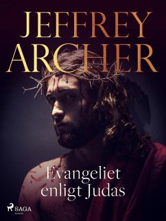 Evangeliet enligt Judas (eBook, ePUB) - Archer, Jeffrey