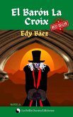 El Barón La Croix (eBook, ePUB) El Barón La Croix (eBook, ePUB)