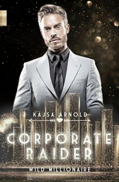 Coporate Raider (eBook, ePUB) - Arnold, Kajsa