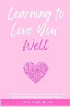 Cover Learning to Love You Well (eBook, ePUB)