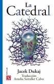 La Catedral (eBook, ePUB)