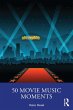 50 Movie Music Moments (eBook, PDF) - Bild 1