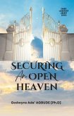 Securing an Open Heaven (eBook, ePUB)