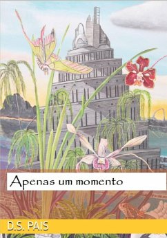 Apenas um momento (eBook, ePUB) - Pais, D. S.