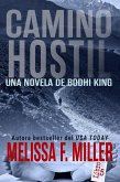 Camino Hostil (Una Novela de Bodhi King, #5) (eBook, ePUB)