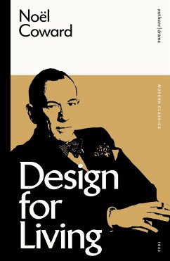 Design for Living (eBook, ePUB) - Coward, Noël