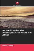 As Implicações das Alterações Climáticas em África