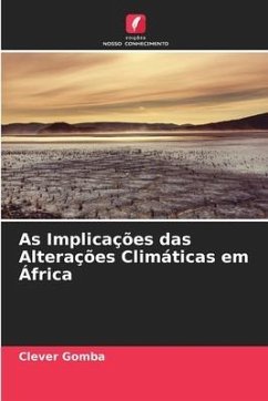 As Implicações das Alterações Climáticas em África - Gomba, Clever