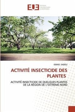 ACTIVITÉ INSECTICIDE DES PLANTES - Sadou, Ismael